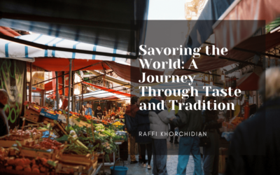 Savoring the World: A Journey Through Taste and Tradition